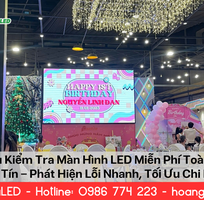 Dịch Vụ Kiểm Tra Màn Hình LED Miễn Phí Toàn Quốc   Phát Hiện Lỗi Nhanh, Tiết Kiệm Chi Phí