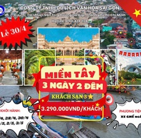 Khám Phá Miền Tây: Lễ 30/4