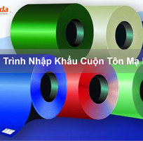 Quy Trình Nhập Khẩu Cuộn Tôn Mạ Màu