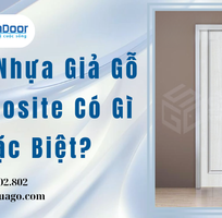 Cửa Nhựa Giả Gỗ Composite Có Gì Đặc Biệt