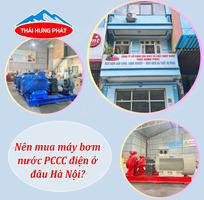 Nên mua máy bơm nước PCCC điện ở đâu Hà Nội
