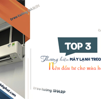 TOP 3 thương hiệu Máy lạnh gắn tường nên đầu tư cho mùa hè này