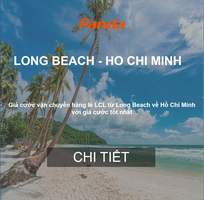 Cước Vận Chuyển Hàng LCL Từ Longbeach Về Việt Nam