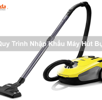 Quy Trình Nhập Khẩu Máy Hút Bụi
