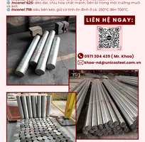 Hợp kim Niken Inconel 600 / 625 / 718 đặc chủng nhập khẩu UNICOSTEEL: Giải pháp vật tư siêu bền bỉ