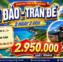 3 Côn Đảo - Trần Đề 2n2đ 2026 sgc