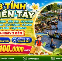 3 Khám phá 8 tỉnh miền tây 4n3đ