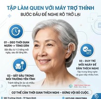 Tập làm quen với máy trợ thính - khởi đầu để nghe rõ âm thanh