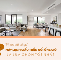 Vì sao thi công Điều hòa giấu trần nối ống gió là lựa chọn tốt nhất