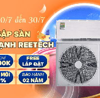 Máy lạnh Reetech - Thương hiệu Việt và những điều bạn cần biết