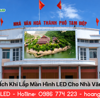 5 Lợi Ích Khi Lắp Màn Hình LED Cho Nhà Văn Hóa