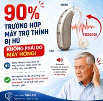 90 Trường hợp máy trợ thính bị hú không phải bị hỏng.