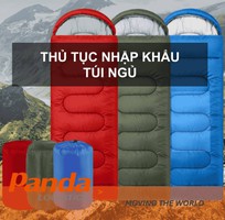 Thủ tục nhập khẩu túi ngủ
