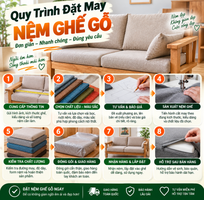 Quy Trình Đặt May Nệm Ghế Gỗ