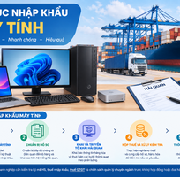 Thủ tục nhập khẩu máy tính