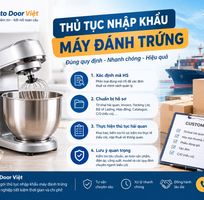 Thủ tục nhập khẩu máy đánh trứng