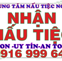 Công ty nhận nấu tiệc tại nhà, cưới hỏi, sinh nhật