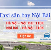 Taxi Sân Bay Nội Bài Giá Rẻ Trọn Gói Chỉ 110.000 Đồng
