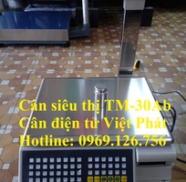 1 Cân Việt Phát, bán siêu thị TM-30Ab - cân siêu thị điện tử in tem nhãn, mã vạch, phần mềm quản lý.