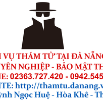 Dịch vụ thám tử chuyên nghiệp   uy tín tại Đà Nẵng