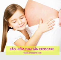 Bảo Hiểm Chăm Sóc Sức Khỏe Eroscare Kèm Thai Sản