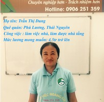 Cô Dung quê Thái Nguyên có kinh nghiệm 7 năm chăm bé, giúp việc nhà