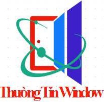 Công ty Cửa Thường Tín Window chuyên cung cấp, thiết kế, lắp đặt cửa nhôm kính các loại