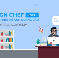 Design Chef level 1 - 3 phút thiết kế ảnh quảng cáo