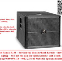 Loa sun karaoke Ramsa R18S cho dàn âm thanh karaoke kinh doanh
