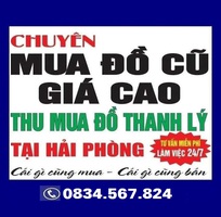 Mua Bán Đồ Cũ Hải Phòng 0834567824 - Đồ Cũ HQ