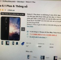 7 Bán Nokia 6.1 Plus Pro Ram 4 64GB Pin 3000mAh     Giá : 2tr2