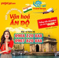 Bay Ấn Độ hãng Vietjet Air chỉ từ 668K