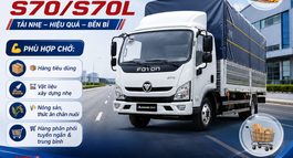 TẢI TRUNG FOTON AUMARK S70/S70L  - LỰA CHỌN ĐÁNG ĐỂ ANH/CHỊ THAM KHẢO
