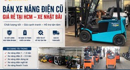 XE NÂNG ĐIỆN CŨ NHẬT BÃI   KINH NGHIỆM CHỌN XE PHÙ HỢP