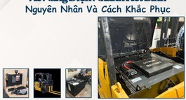 XE NÂNG ĐIỆN NHANH HẾT BÌNH: NGUYÊN NHÂN VÀ CÁCH XỬ LÝ