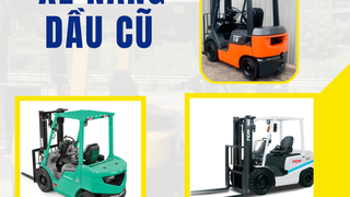 Top Các Loại Xe Nâng Dầu Cũ Chính Hãng Giá Rẻ 