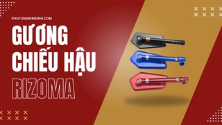 Tại sao gương rizoma được nhiều người tin dùng 