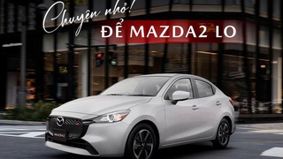 Siêu Ưu Đãi Tháng Này   Mazda2 Sedan nhập Thái 
