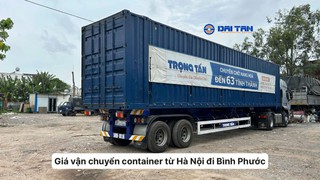 Giá vận chuyển container từ Hà Nội đi Bình Phước 