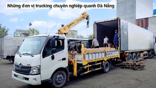 Những đơn vị trucking chuyên nghiệp quanh Đà Nẵng 