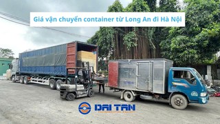 Giá vận chuyển container từ Long An đi Hà Nội 