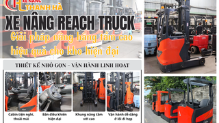 Xe nâng Reach Truck   Giải pháp tối ưu cho kho hàng lối đi hẹp 