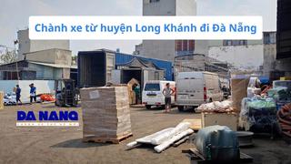 Chành xe từ huyện Long Khánh đi Đà Nẵng 