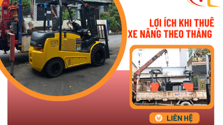 Lợi ích khi thuê xe nâng theo tháng cho doanh nghiệp 