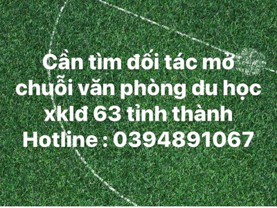 Cần tìm đối tác mở văn phòng xuất khẩu lao động du học ,kỹ sư . 0