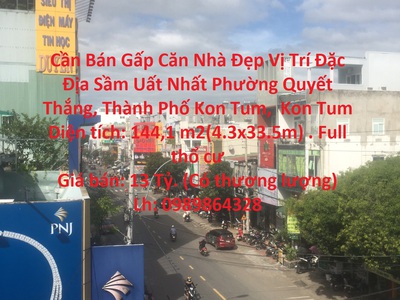 Cần bán gấp căn nhà đẹp vị trí đặc địa sầm uất nhất trung tâm thành phố kon tum 0