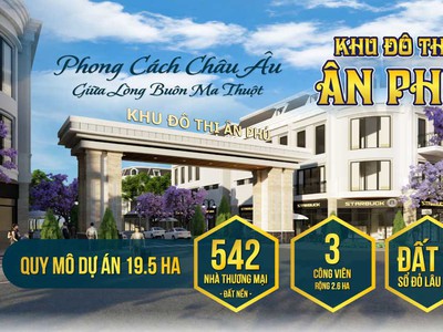 Ấn Phú là một khu đô thị thành tiêu biểu với phong cách châu âu tại Buôn Ma Thuột 0