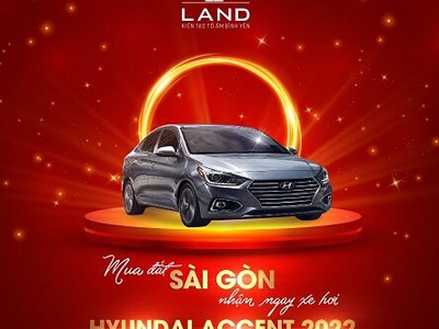 Bán đất tặng xe hơi hyundai accent 2022 2