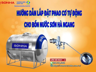 Hướng dẫn lắp đặt phao cơ tự động cho bồn nước inox Sơn Hà ngang 0