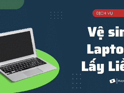 Vệ sinh laptop tại bình dương  HuynhGiaStore 0